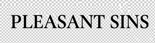 Pleasant Sins